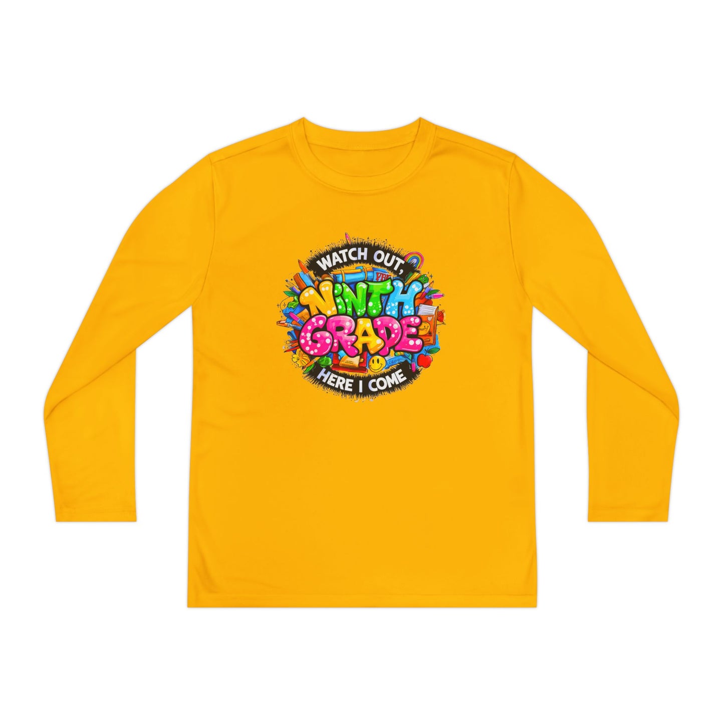 Ninth Grade Crewneck Long Sleeve — "Watch Out Ninth Grade Here I Come" Back-to-School Tee