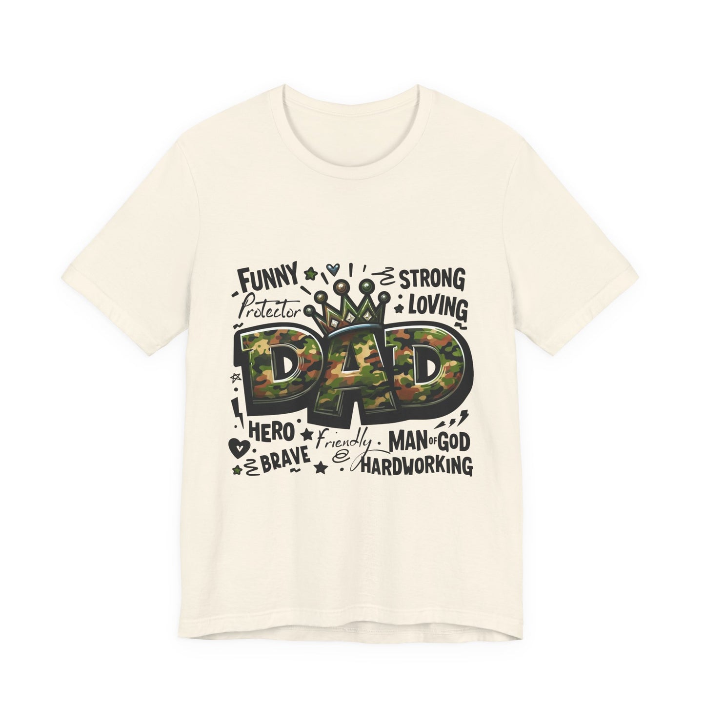 Dad Camo Crown T‑Shirt — 'DAD' Military Camo Design with Loving Words (Father's Day Gift)