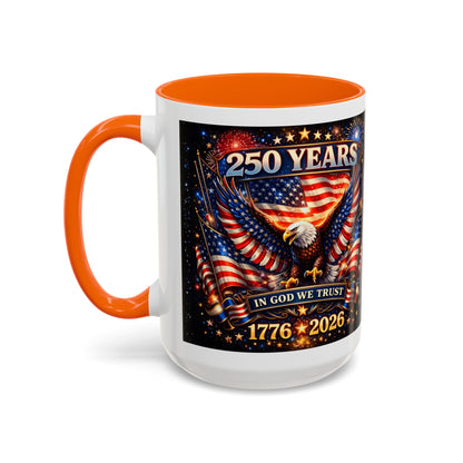 250 Years Patriotic Coffee Mug — In God We Trust 1776–2026