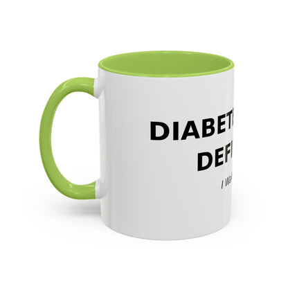 Accent Coffee Mug - "Diabetes Won't Define Me" Inspirational Faith Coffee Mug (11/15oz)