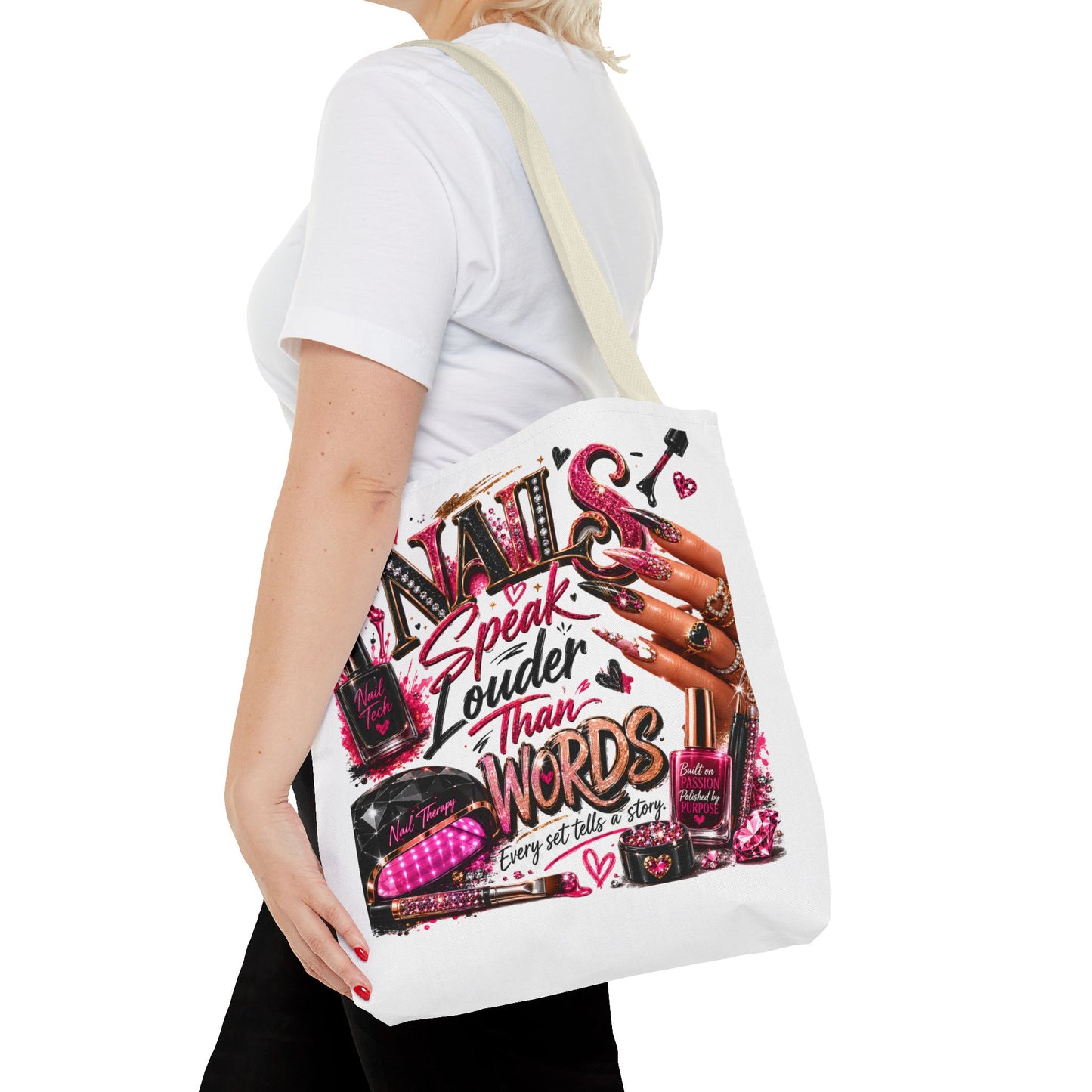 Nails Speak Louder Than Words Tote Bag
