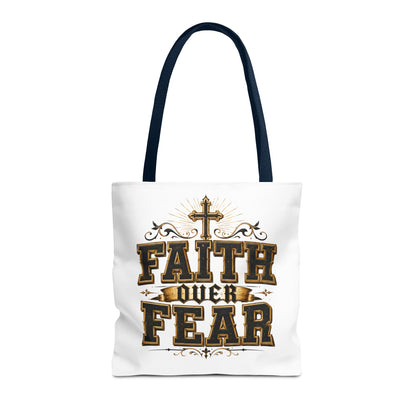Faith Over Fear Tote Bag — Inspirational Christian Canvas Tote