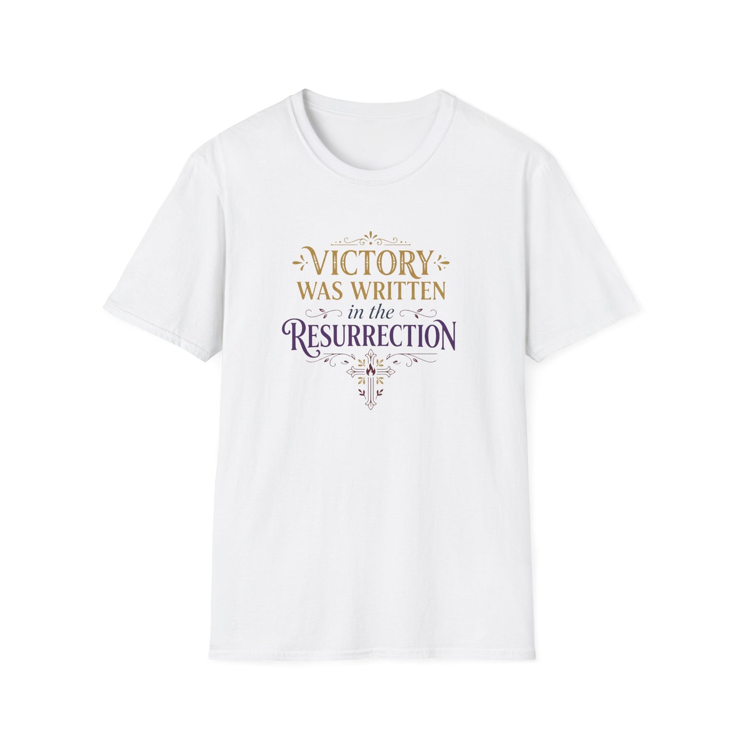 "Victory Was Written in the Resurrection" T-shirt
