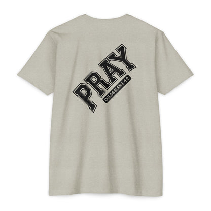 Pray Colossians 4:2 Christian T-Shirt — Faith Prayer Tee