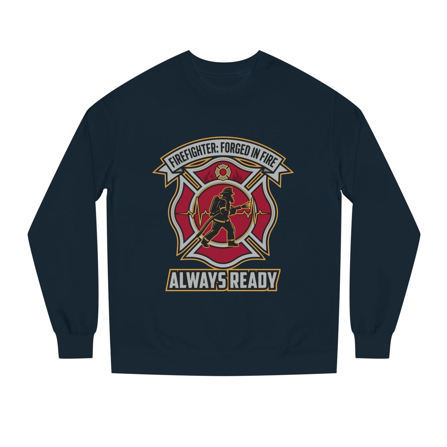 Firefighter Crest Sweatshirt — "Always Ready" Crewneck
