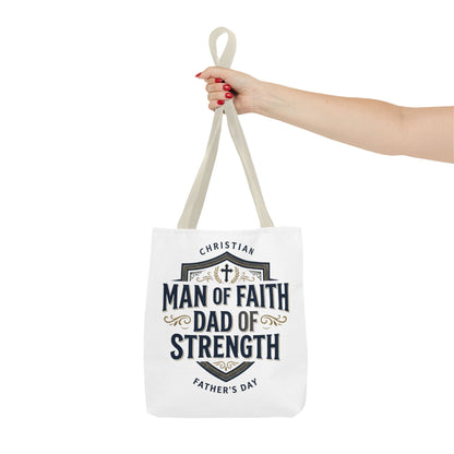 Christian "Man of Faith, Dad of Strength" Tote Bag — Father's Day Gift