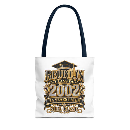 Class of 2002 Reunion Tote Bag — 24 Years Later "Still Classy" Graduation Keepsake