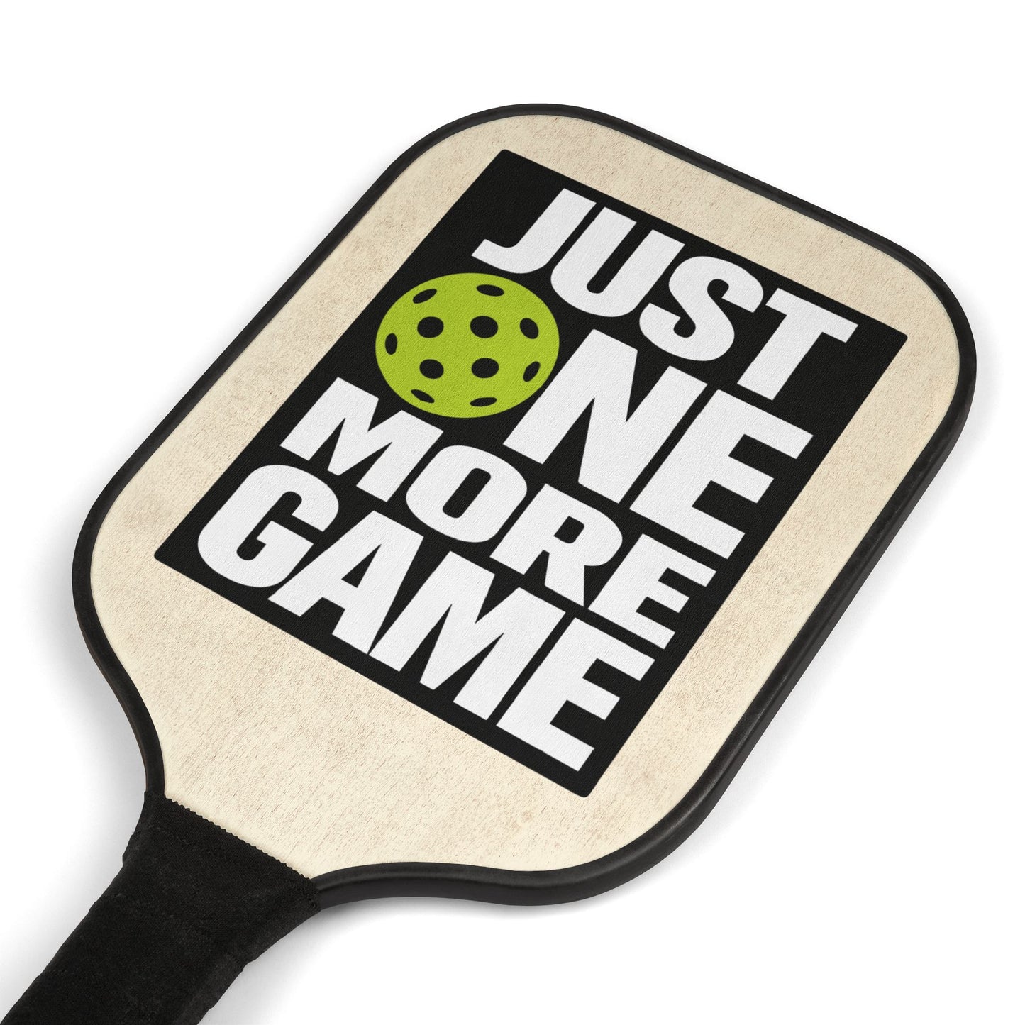 Pickleball Paddle Set — “Just One More Game” Wooden Paddles with Balls