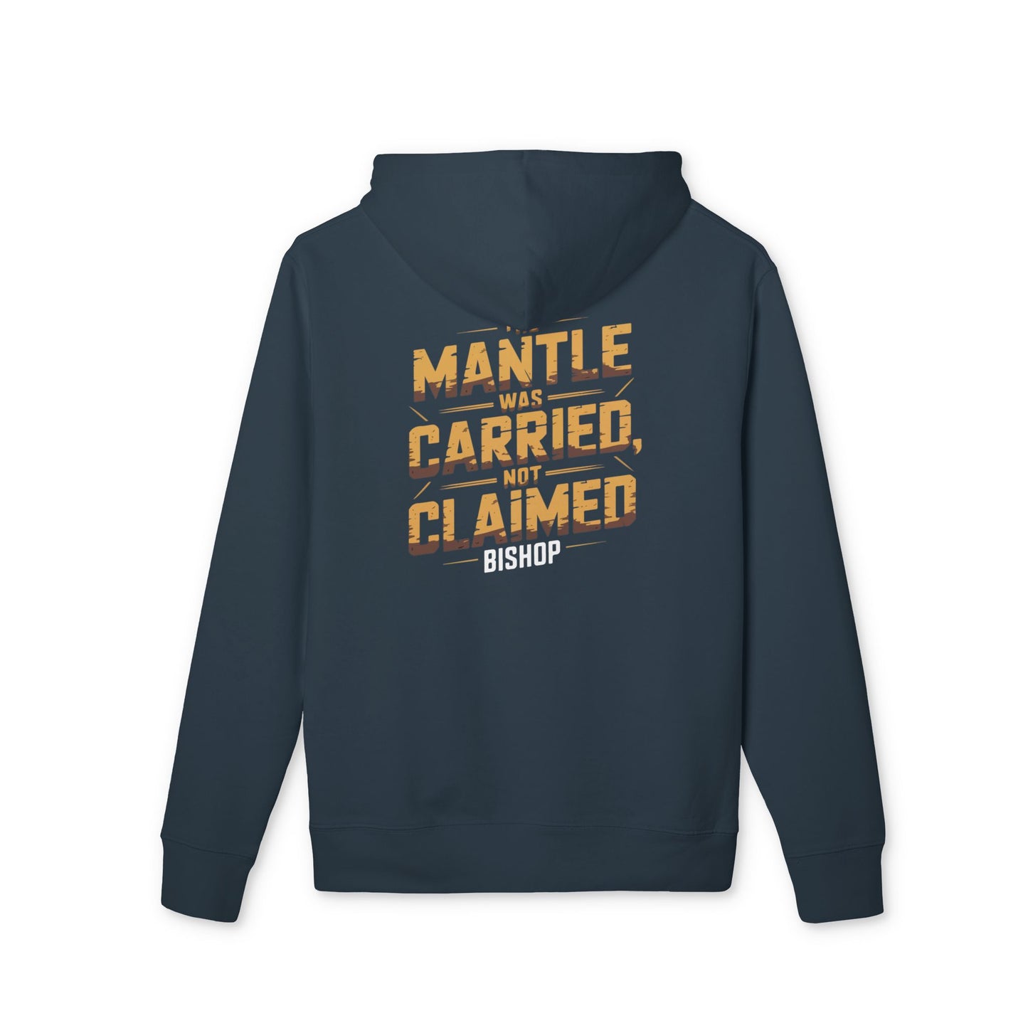 Hoodie — "Mantle Was Carried, Not Claimed" Graphic Pullover