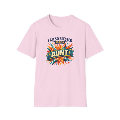 I Am So Blessed To Be An Aunt T-Shirt