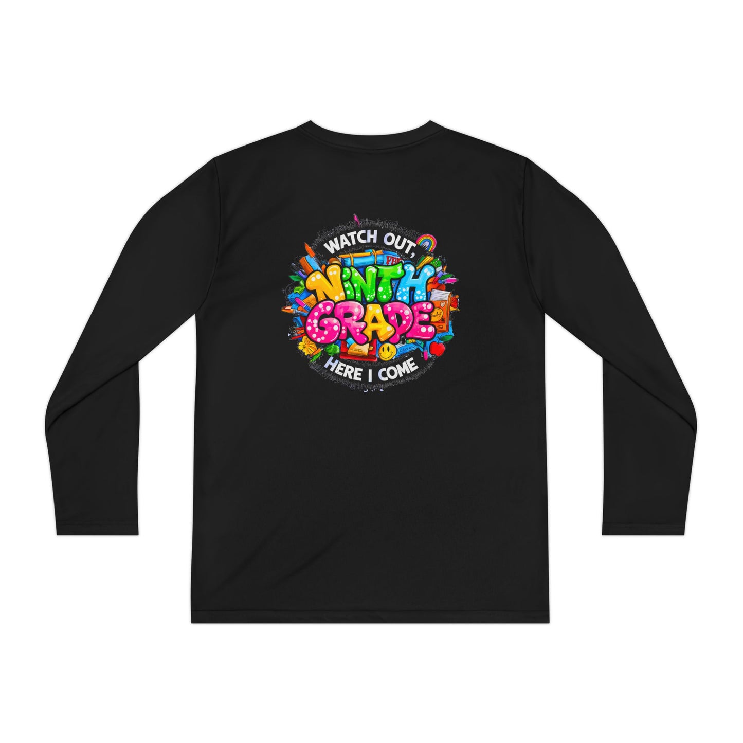 Ninth Grade Crewneck Long Sleeve — "Watch Out Ninth Grade Here I Come" Back-to-School Tee