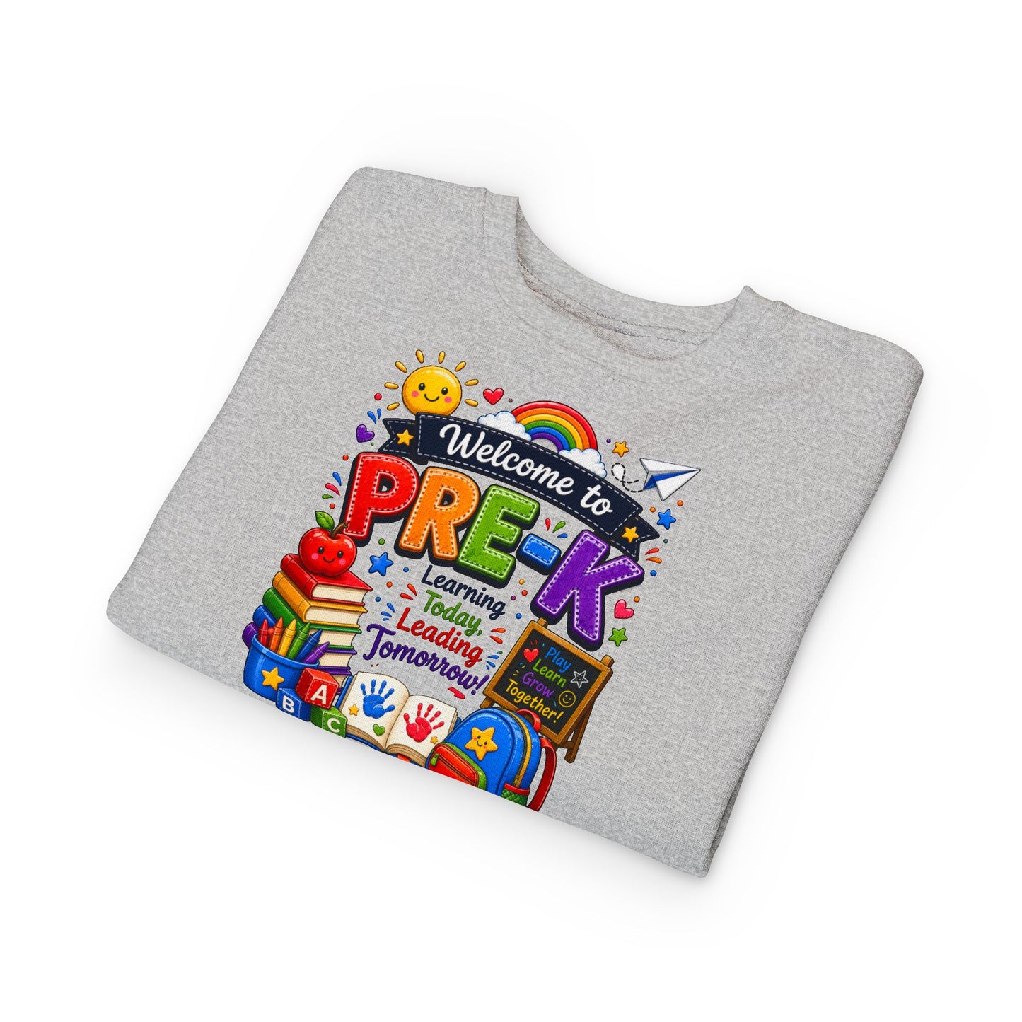 Welcome to Pre-K Toddler Sweatshirt — Colorful Preschool Back to School Top