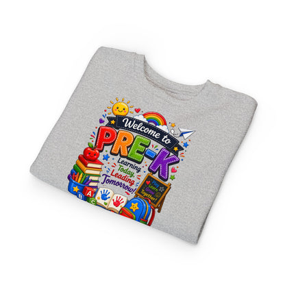 Welcome to Pre-K Toddler Sweatshirt — Colorful Preschool Back to School Top