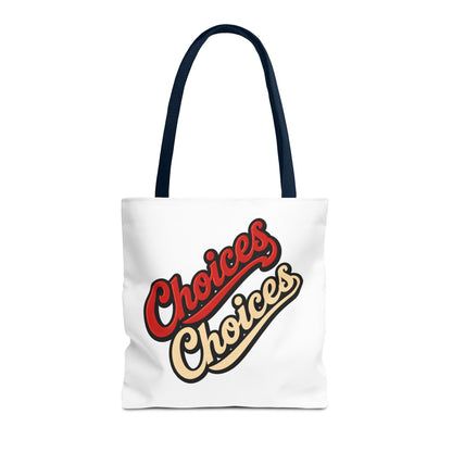 Choices Retro Script Tote Bag — Vintage Two-Tone Typography Canvas Tote