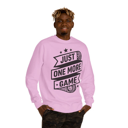 Just One More Game Sweatshirt - Lacrosse Player Crewneck
