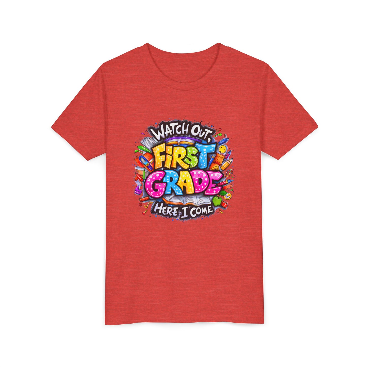 First Grade T-Shirt - "Watch Out First Grade Here I Come" Back-to-School Youth Tee