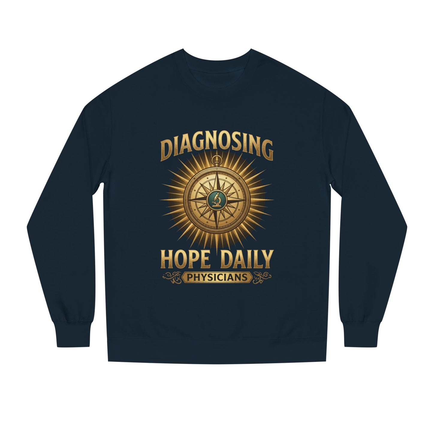 Diagnosing Hope Daily Physicians Sweatshirt