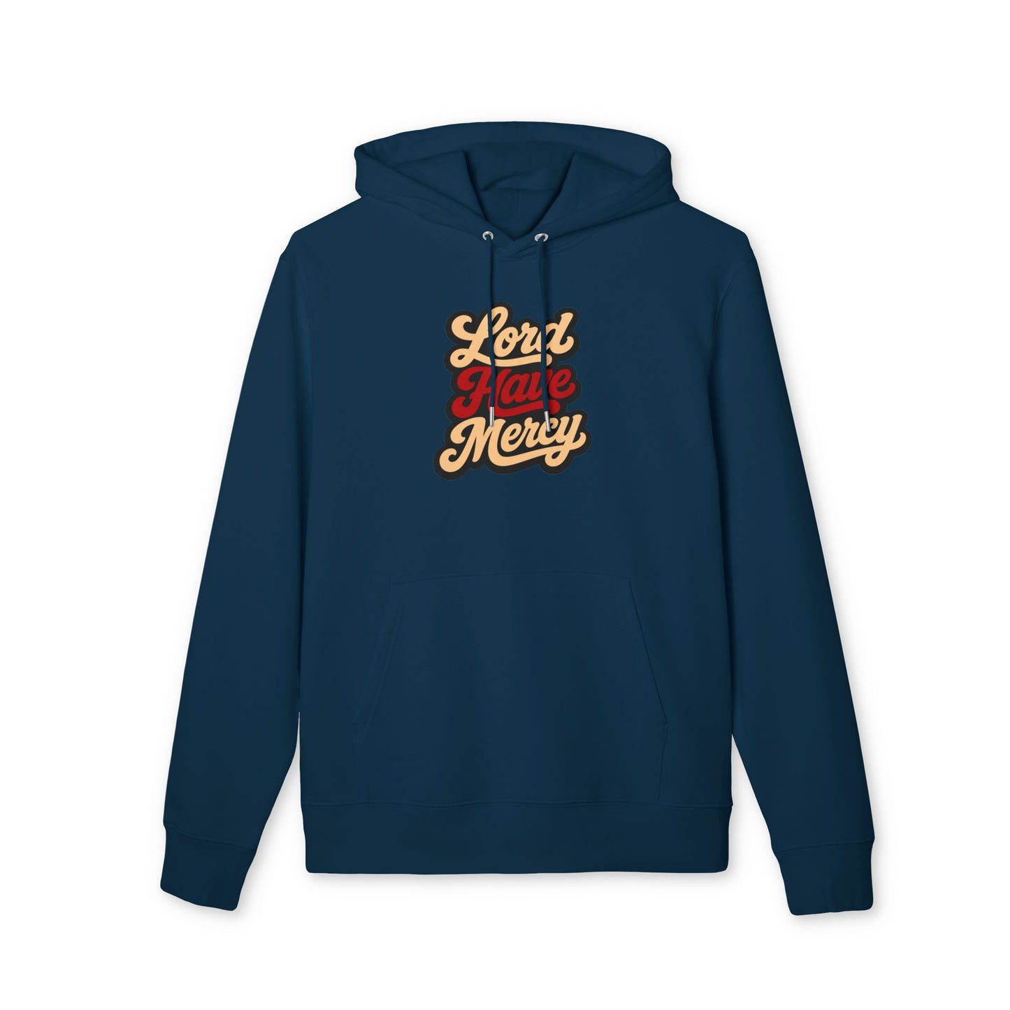 Lord Have Mercy Hoodie