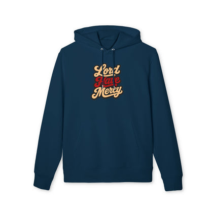 Lord Have Mercy Hoodie