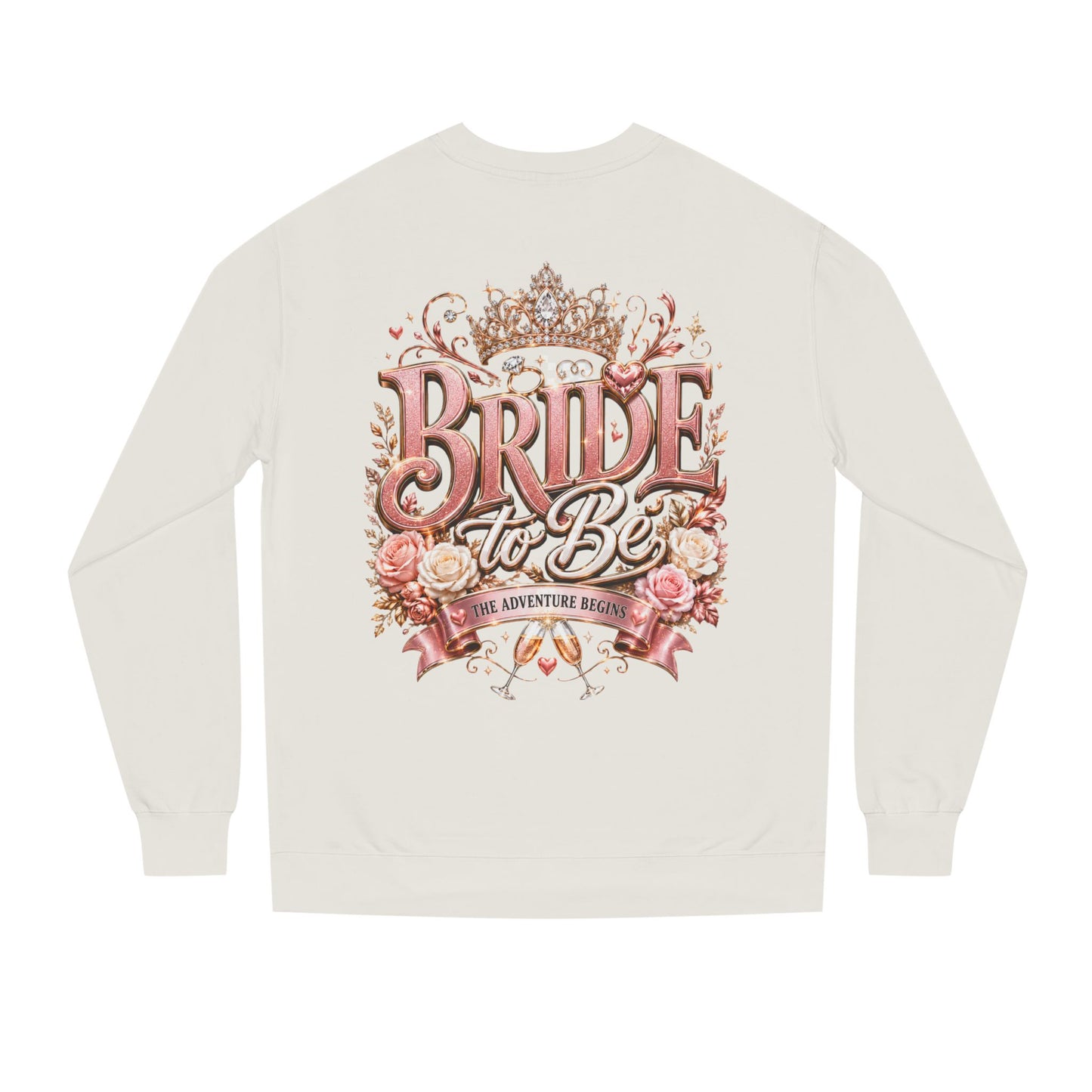 Bride-to-Be Sweatshirt — Bachelorette Party Crewneck