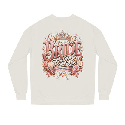 Bride-to-Be Sweatshirt — Bachelorette Party Crewneck