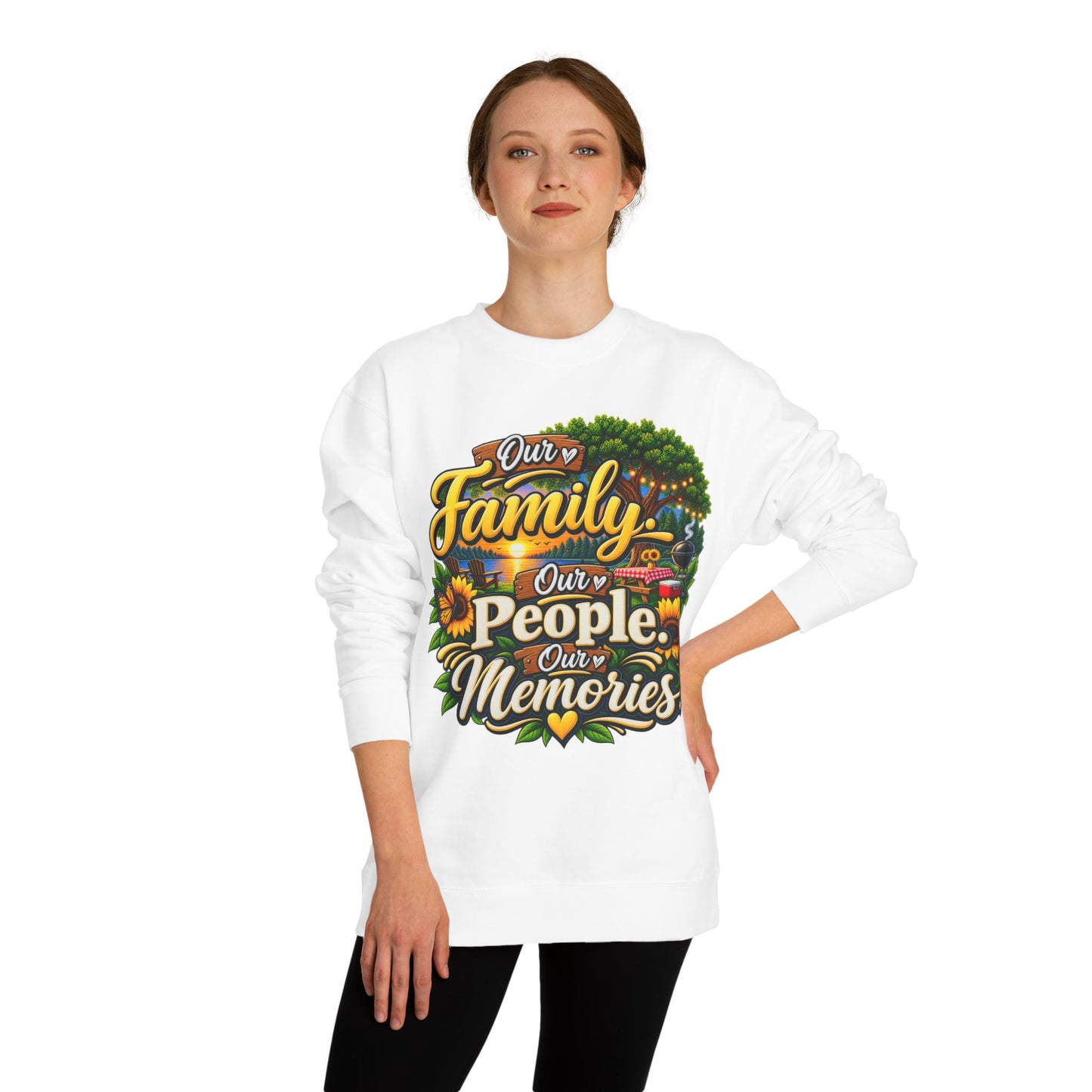 Family People Memories Sweatshirt — Our Family, Our People, Our Memories Crewneck