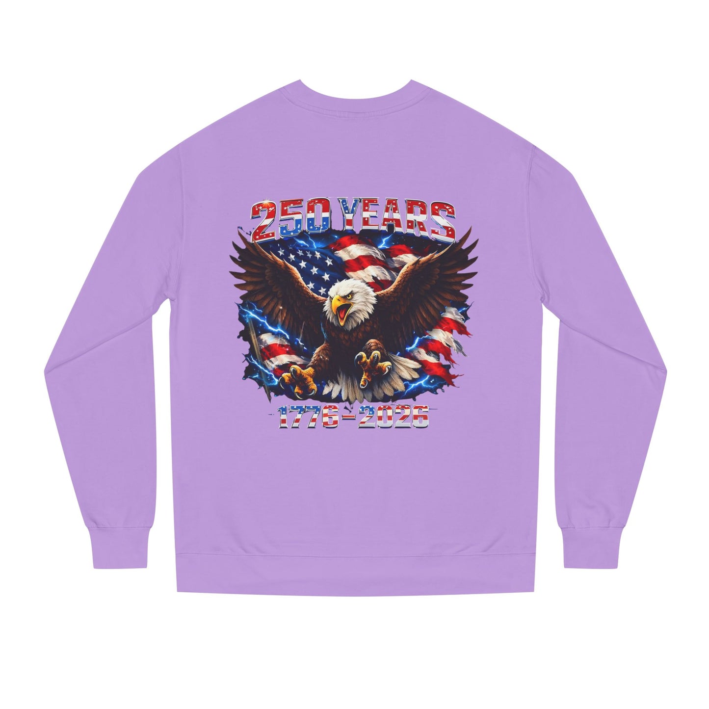 250 Years 1776–2026 Eagle Flag Sweatshirt