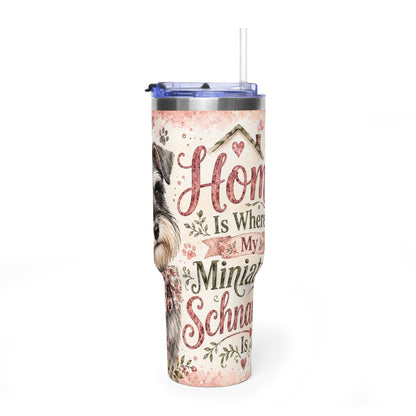 Miniature Schnauzer Floral 40oz Vacuum Tumbler — "Home Is Where My Miniature Schnauzer Is"