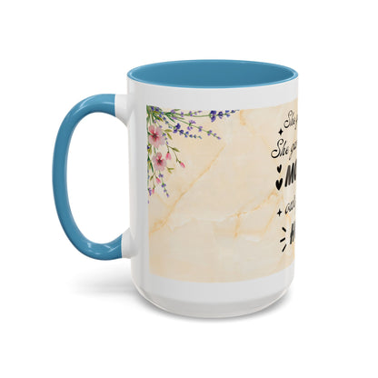 Mother Home Coffee Mug — Floral 'She Gave Us Love, She Gave Us Strength' Accent Mug