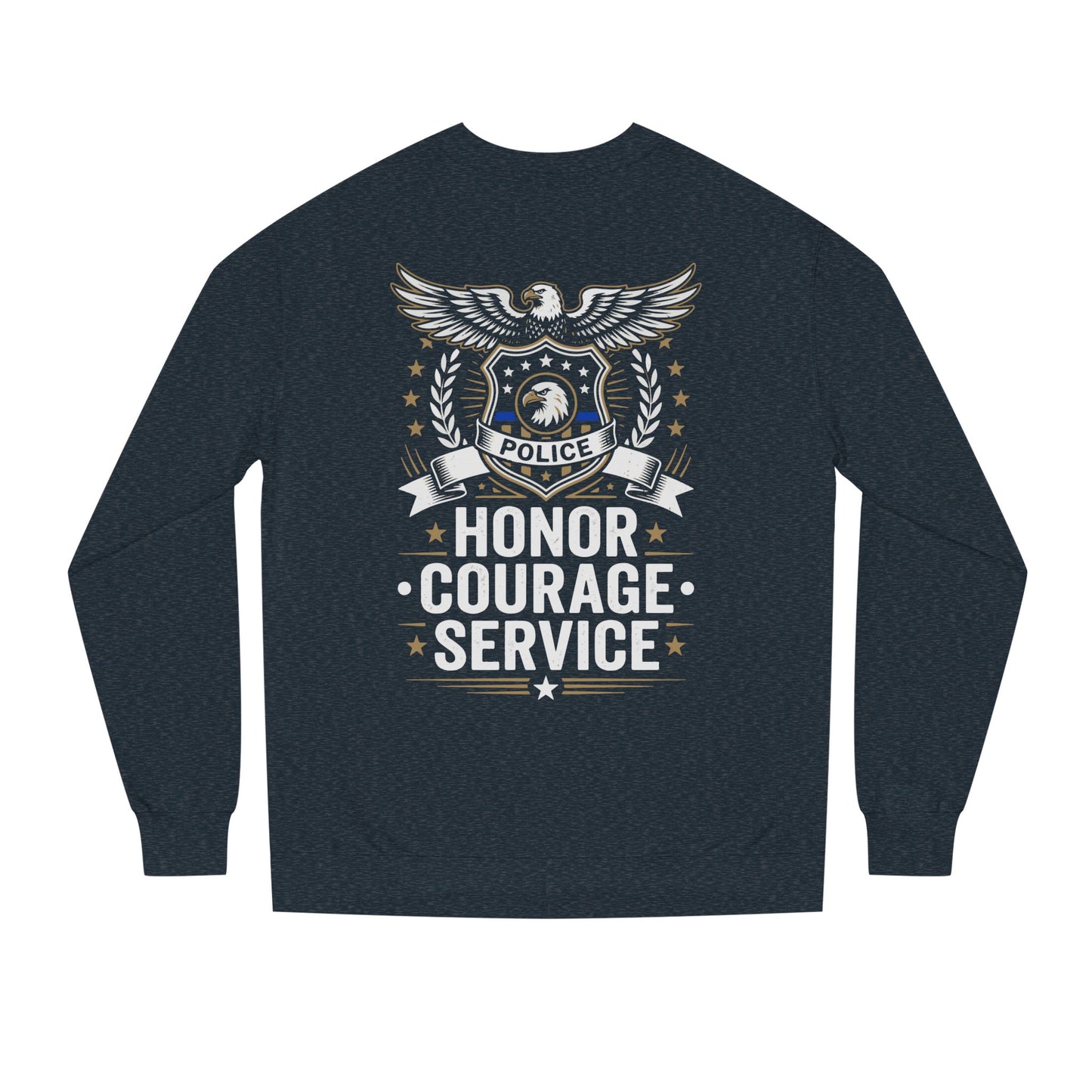 Police Honor Courage Service Sweatshirt