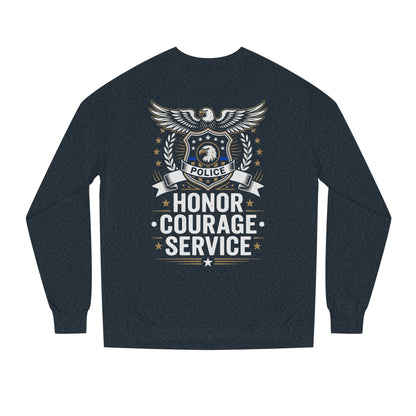 Police Honor Courage Service Sweatshirt