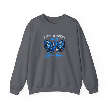 "Early Detection Can Save Lives"  Sweatshirt