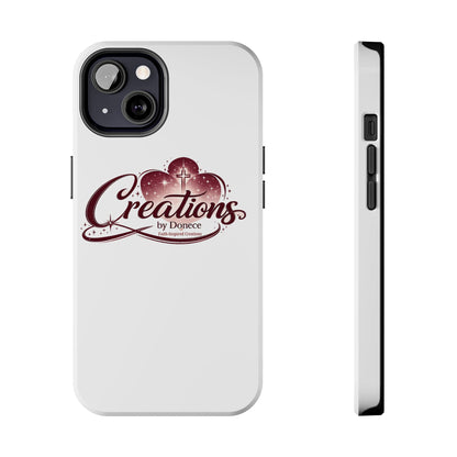 Tough Phone Case — "Creations by Donece" Logo Protective Phone Cover
