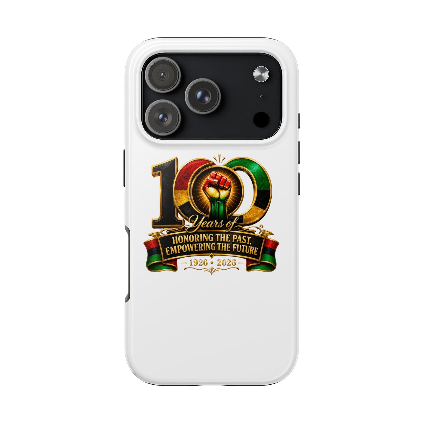 Tough Phone Case — 100 Years: Honoring the Past, Empowering the Future (1926–2026)
