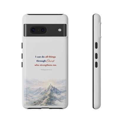 Christian Phone Case – “I Can Do All Things Through Christ” Inspirational Tough Case