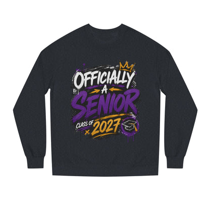 Senior Class 2027 Crewneck Sweatshirt — "Officially a Senior" Graduation Pullover