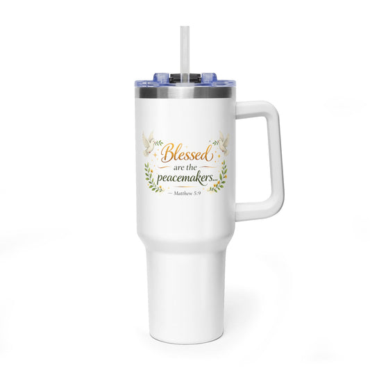 40oz Inspirational Tumbler — "Blessed are the Peacemakers" Floral Vacuum Cup