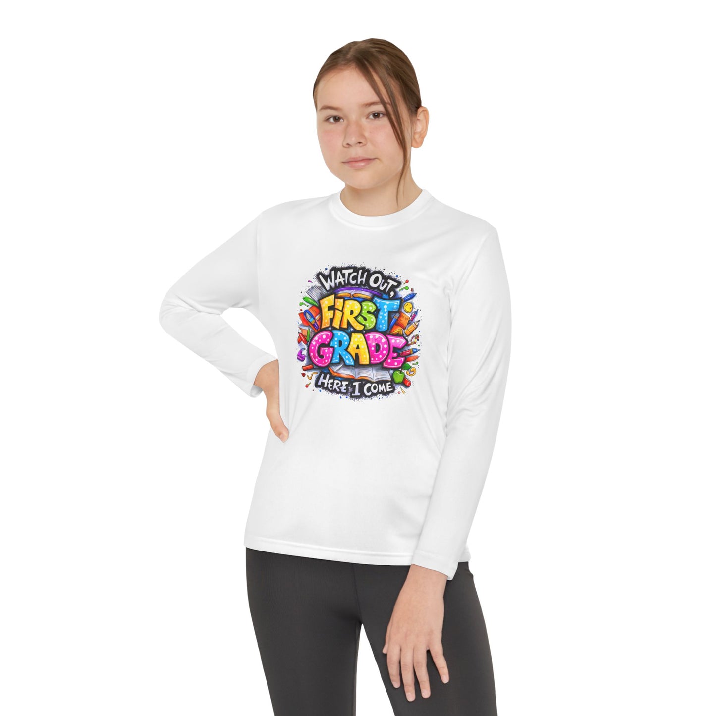 First Grade Kids Long Sleeve Tee — "Watch Out! First Grade Here I Come" Back-to-School Shirt