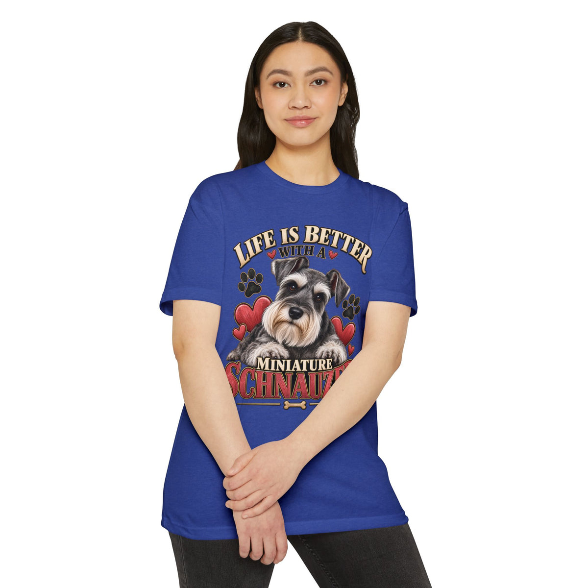 Life Is Better With a Miniature Schnauzer T-Shirt