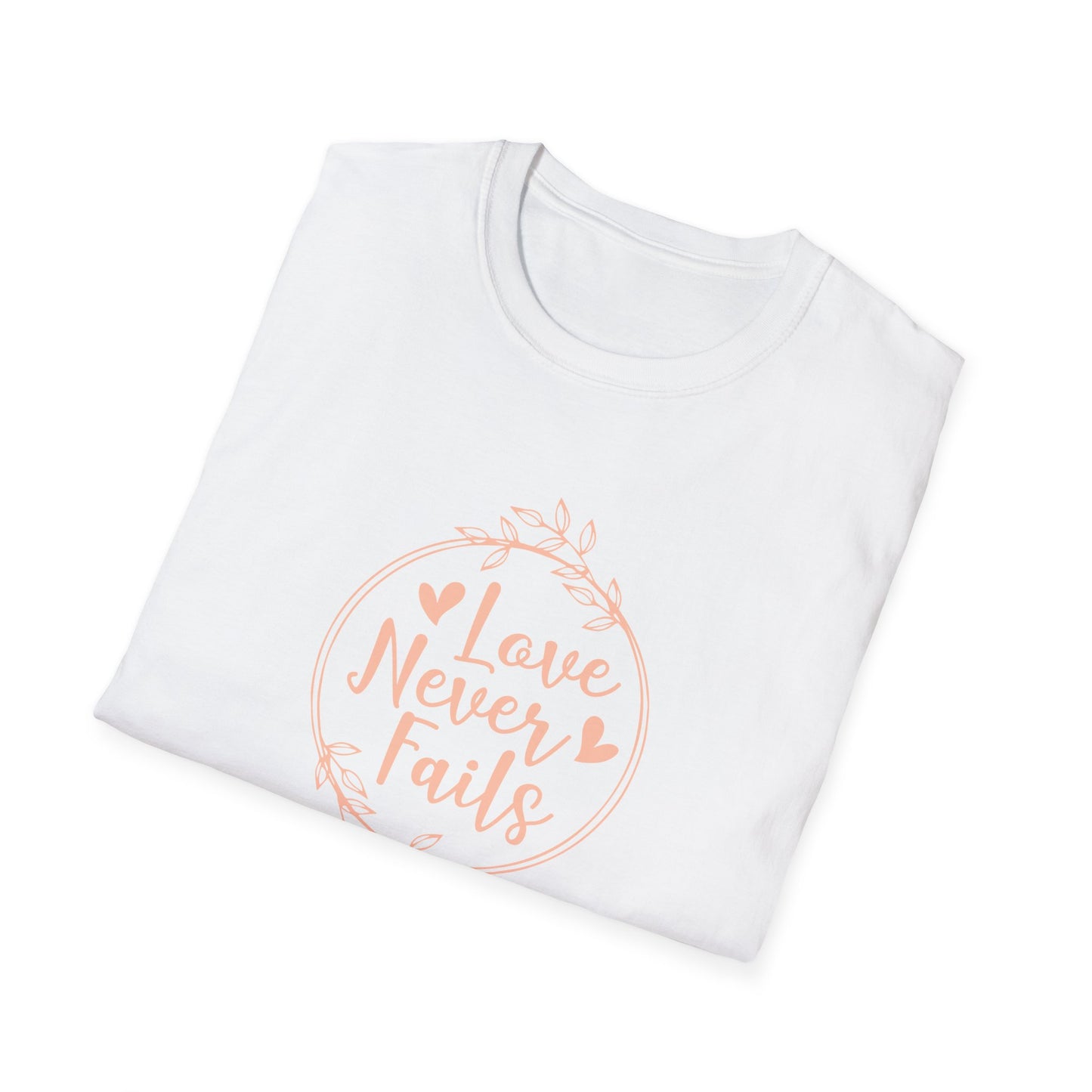 Love Never Fails T-Shirt