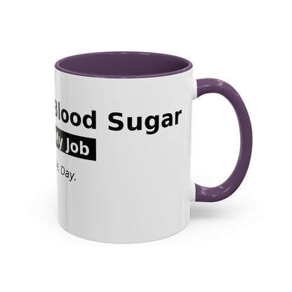Accent Coffee Mug – 'Checking My Blood Sugar Like It's My Job' Diabetes Awareness Mug