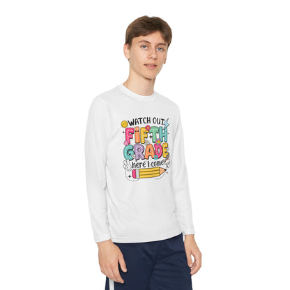 Youth Long Sleeve Tee - "Watch Out Fifth Grade Here I Come" Back-to-School Shirt