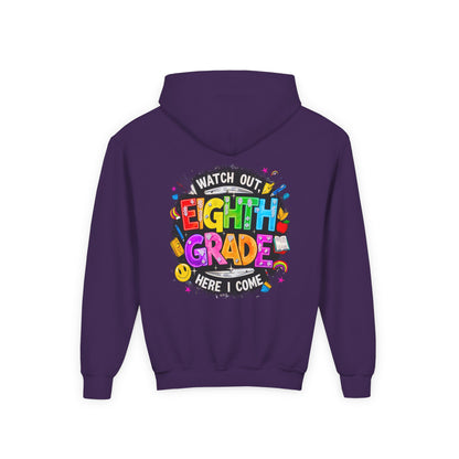 Eighth Grade Kids Hoodie - "Watch Out! Here I Come" Colorful Back-to-School Sweatshirt