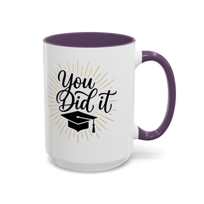 Graduation Coffee Mug — "You Did It" Cap Design
