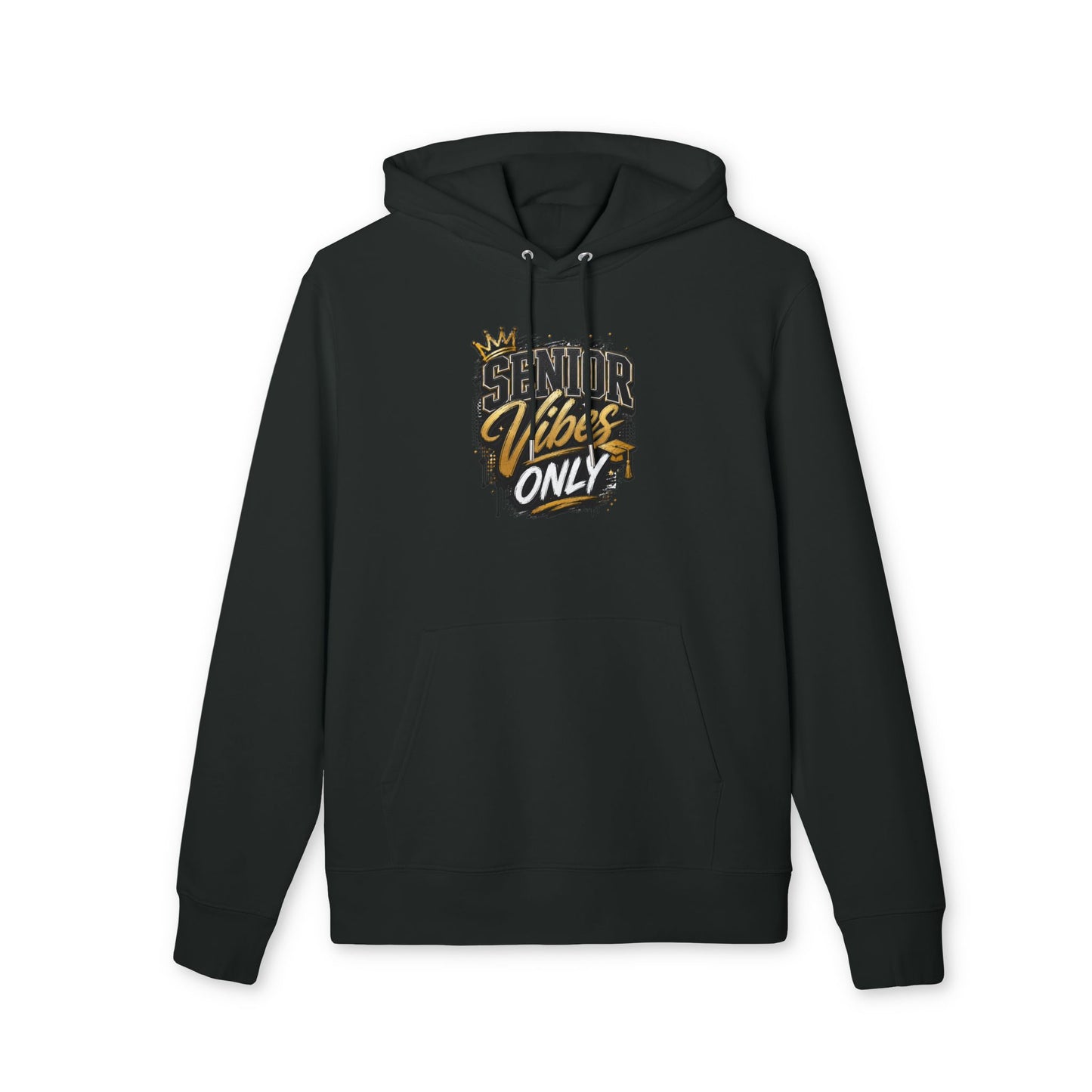 Senior Vibes Only Hoodie