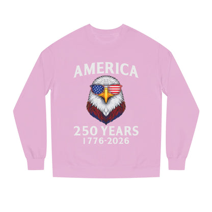America 250 Years Sweatshirt — 1776–2026 Patriotic Eagle Crewneck