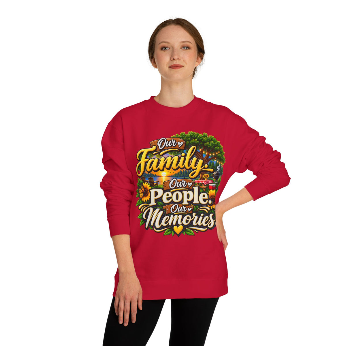 Family People Memories Sweatshirt — Our Family, Our People, Our Memories Crewneck