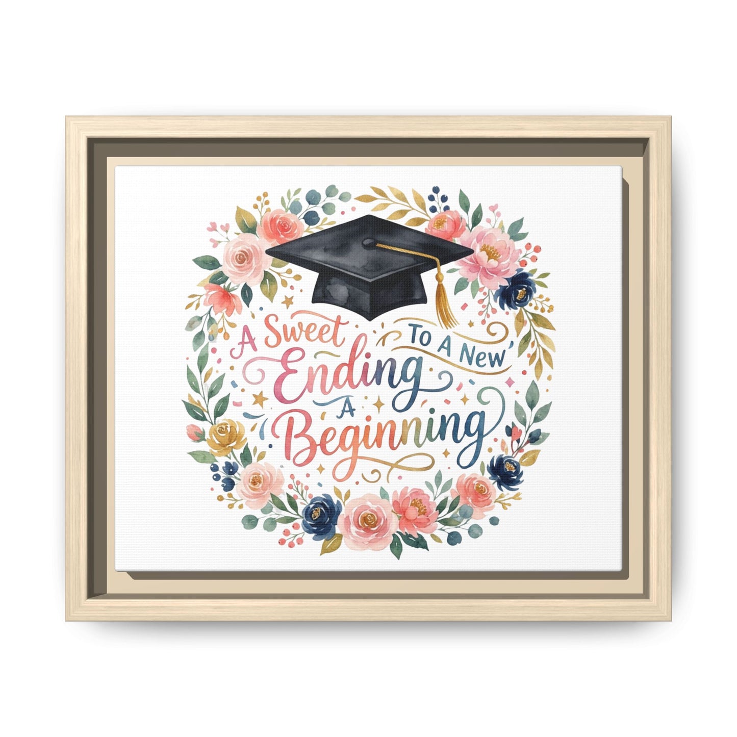 Graduation Canvas Print – “A Sweet Ending to a New Beginning” Framed Wall Art