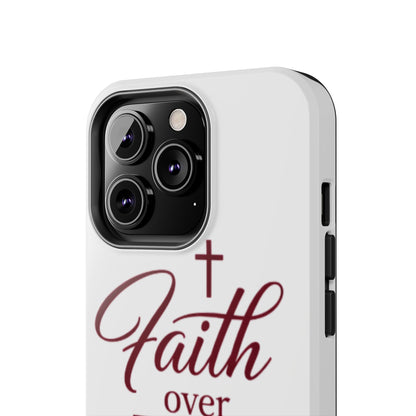 Faith Over Fear Tough Phone Case — Christian Inspirational Protective Phone Cover