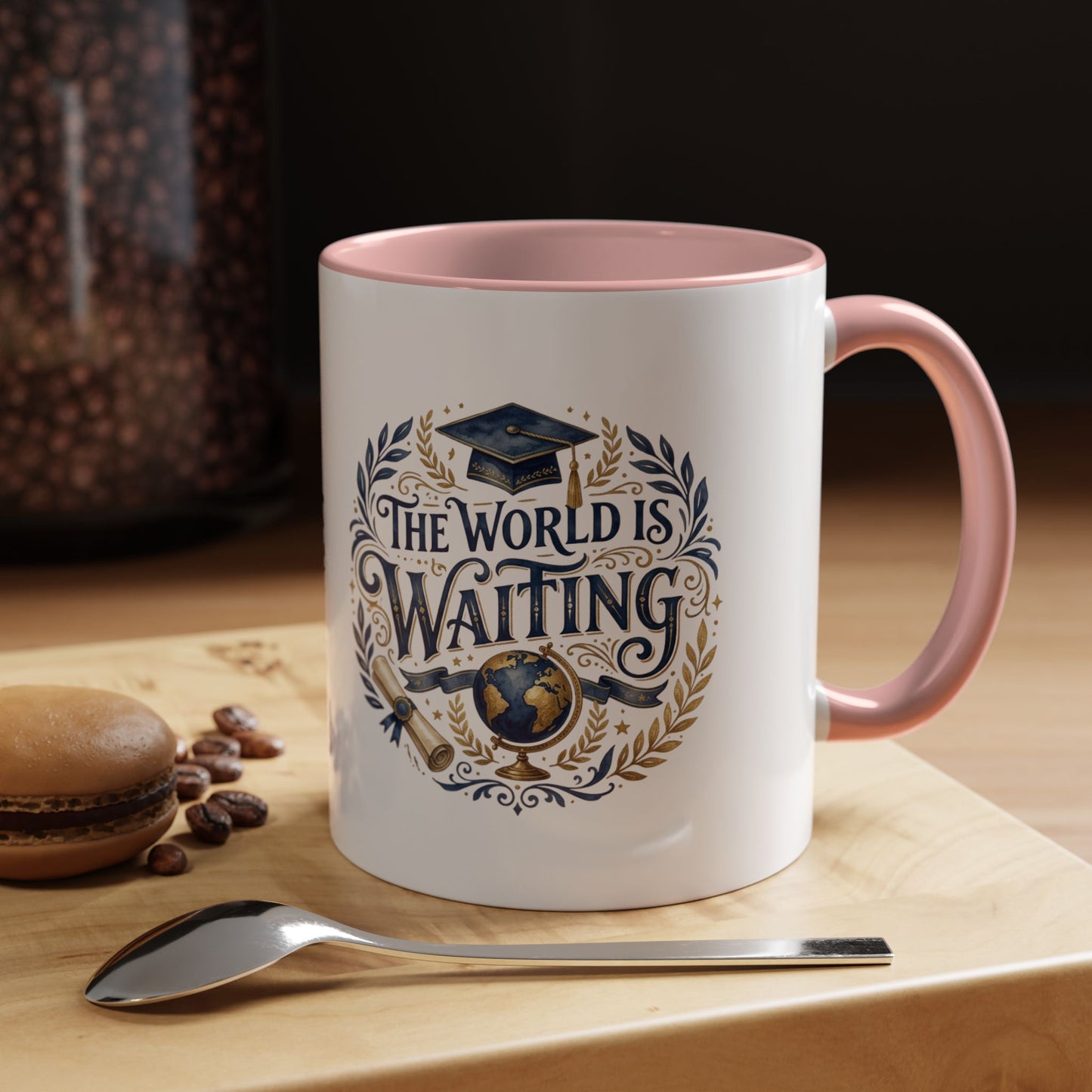 The World Is Waiting Graduation Coffee Mug — Inspirational Grad Gift (11/15oz)